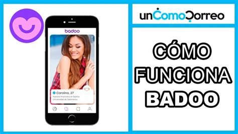 cómo funciona badoo|Badoo: qué es y cómo funciona